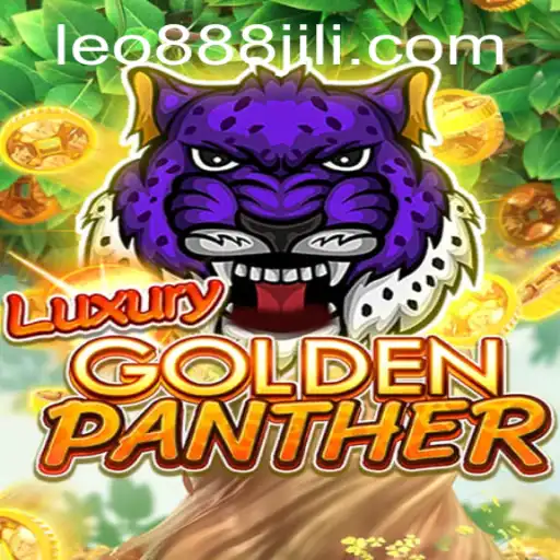 Explore the Thrilling World of LUXURYGOLDENPANTHER: Unleash the Leo888 Experience
