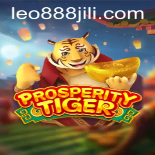 Exploring the World of ProsperityTiger: A Journey Through leo888